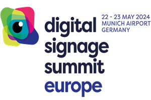 Digital Signage Summit Europe – More than a Summit